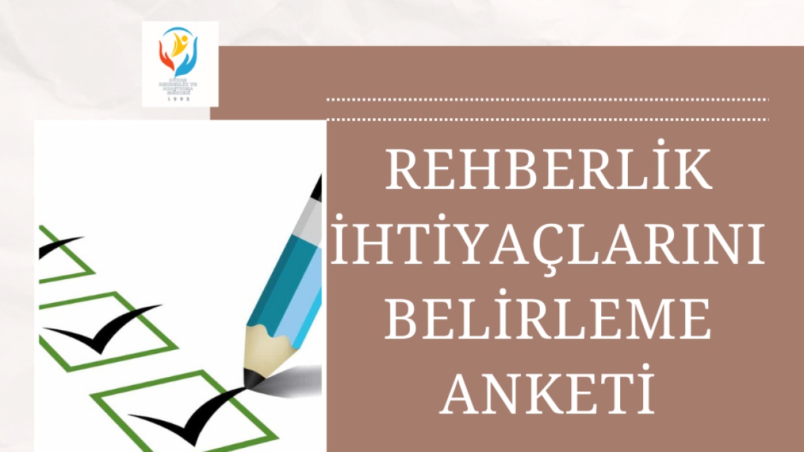 Rehberlik İhtiyaç Belirleme Anketi (RİBA)